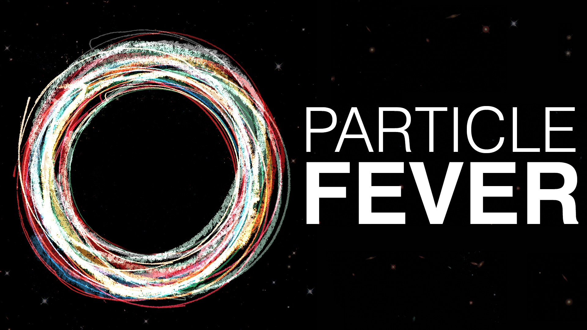 Capa Documentario: Particle Fever​